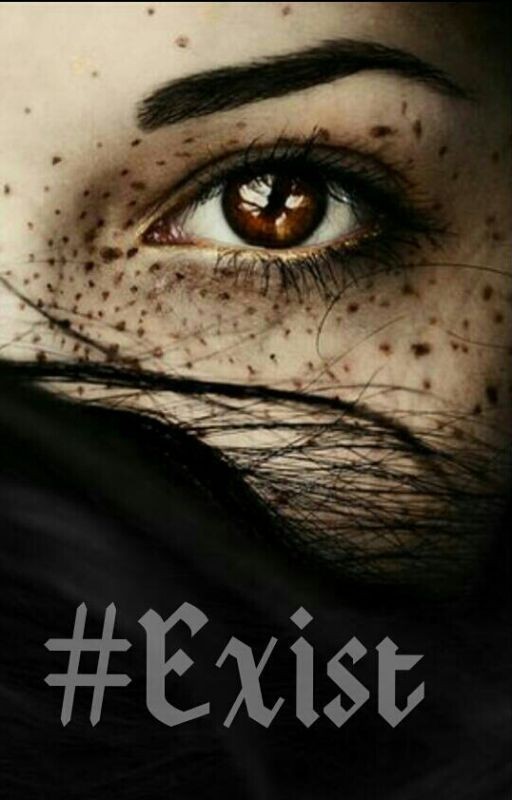 Exist