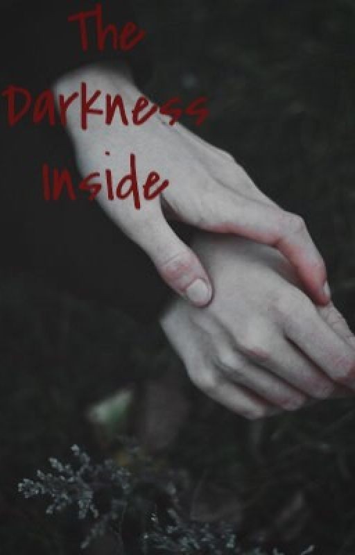 The Darkness Inside