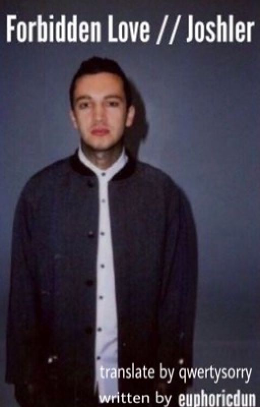 Forbidden Love // Joshler [Russian Translation]