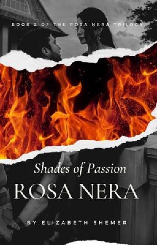 Shades of Passion. Rosa Nera