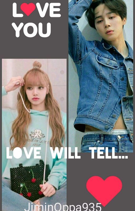 Love will tell