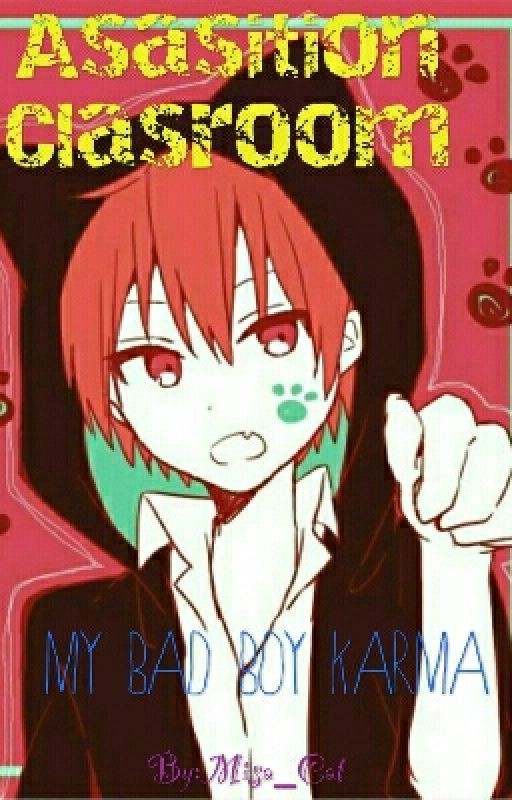 My bad boy Karma