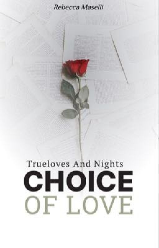 Choice of Love