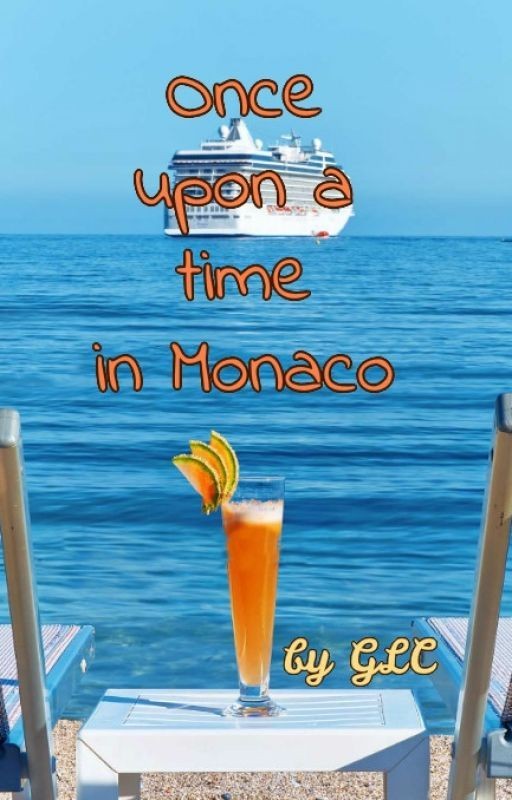 ~ Once upon a time in Monaco ~
