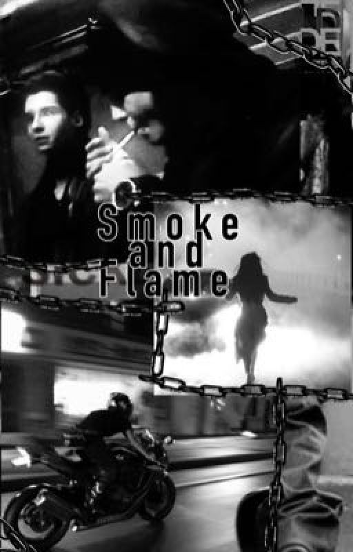 Smoke and Flame