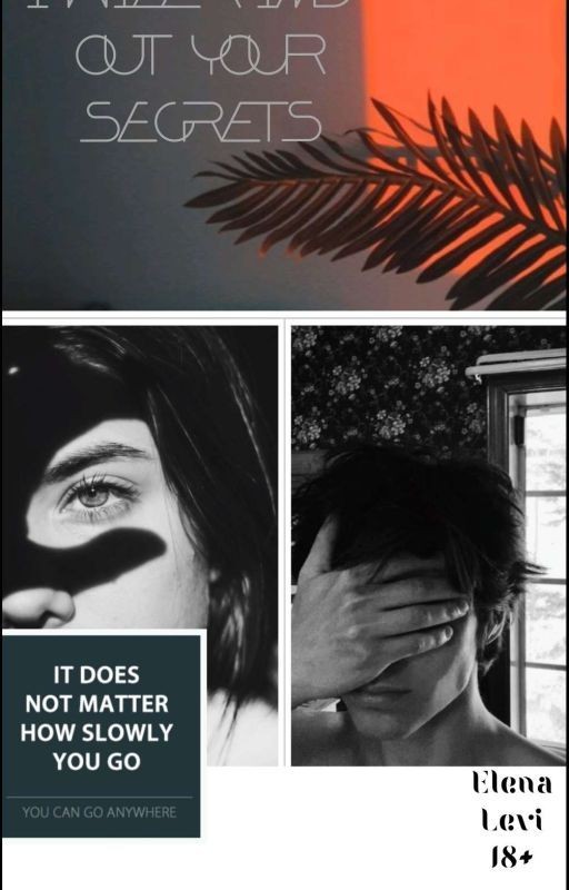 Я узнаю твои секреты .P/S твой Демон 