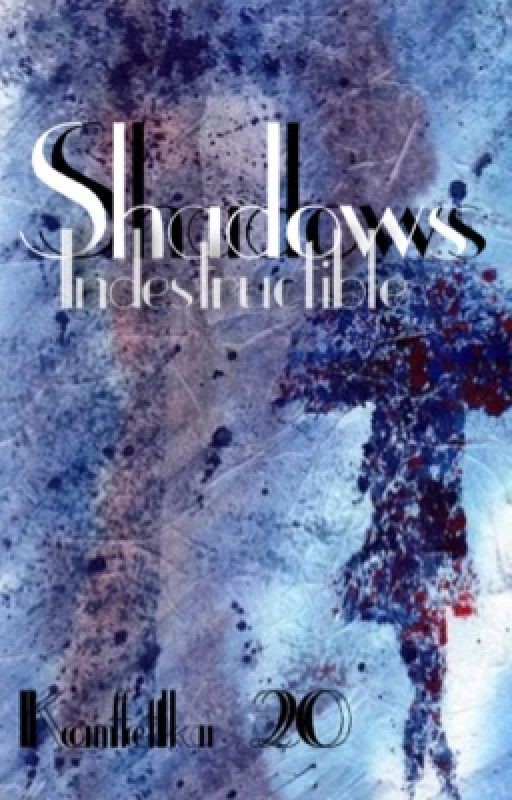 Shadows