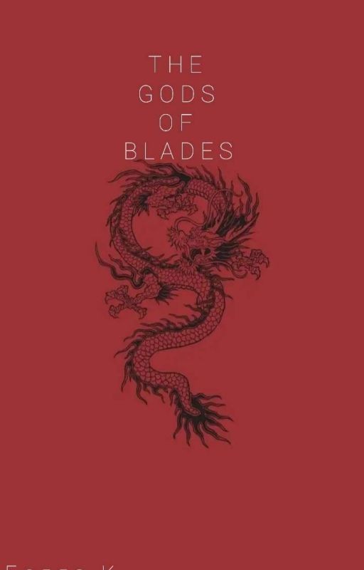 The Gods Of Blades