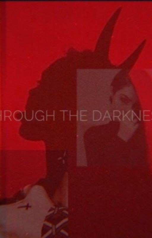 Through the darkness.Reloaded