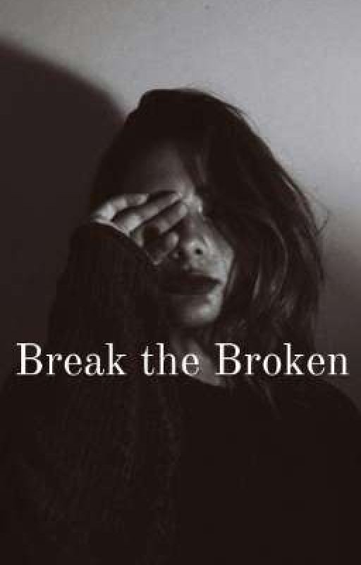 Break the Broken