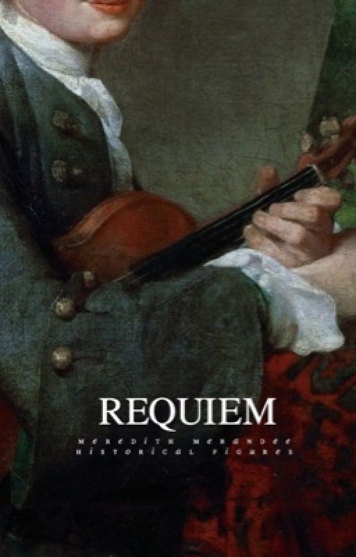 Requiem [Historical Figures]