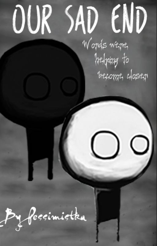 Our Sad End