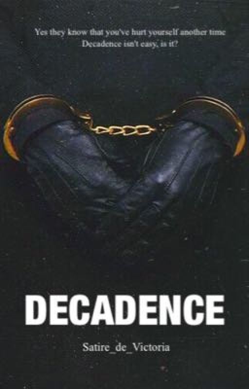 Decadence