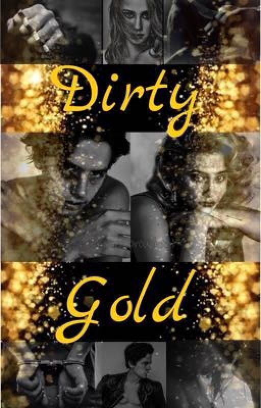 Dirty Gold