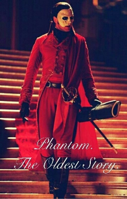 Phantom. The Oldest Story