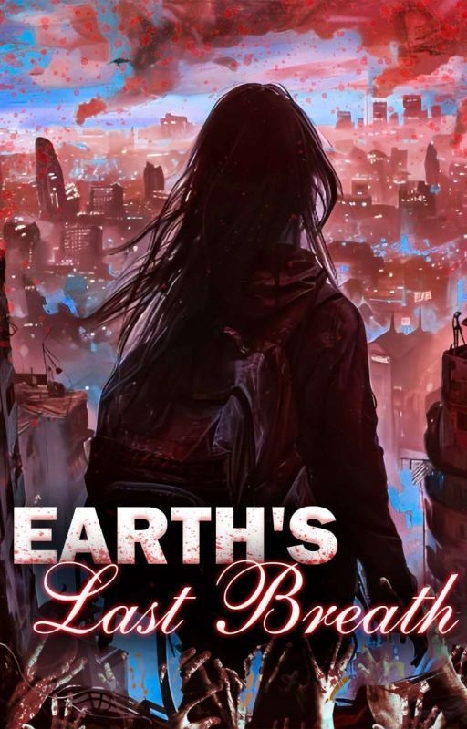 Earth's: Last Breath / Земля: Последнее Дыхание
