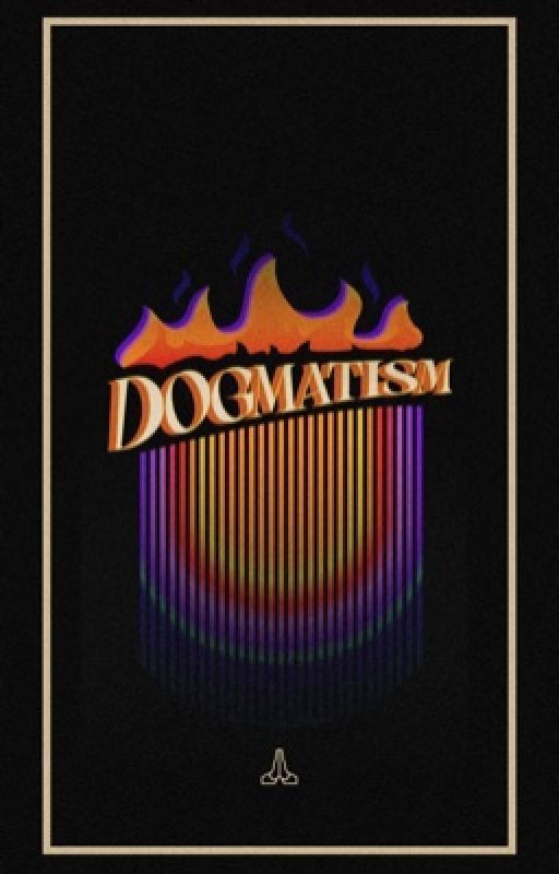 Dogmatism