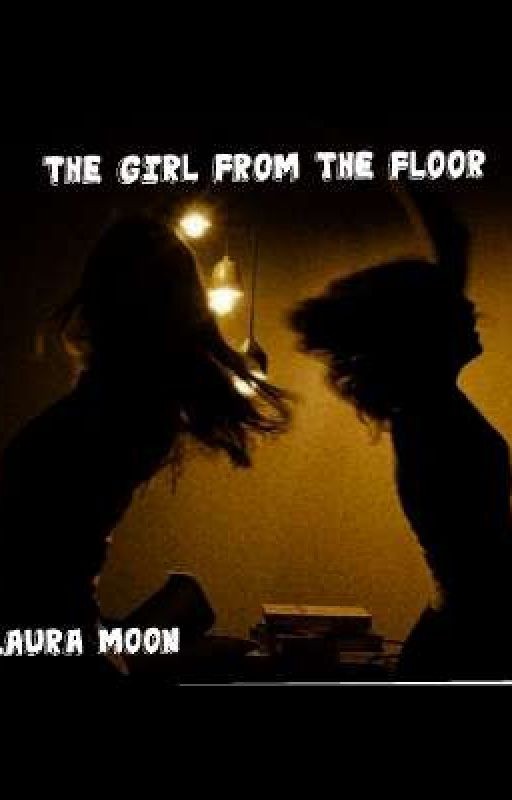 The girl from the floor