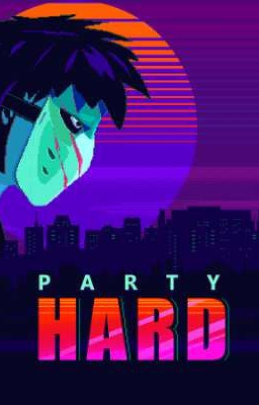 party hard