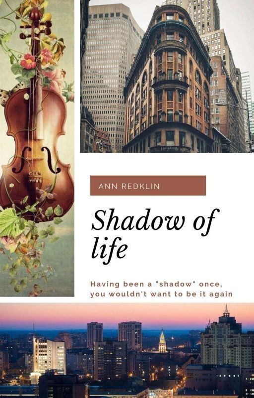 Shadow of life / Тень жизни [Редактируется]