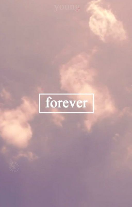 *FOREVER we are YOUNG*