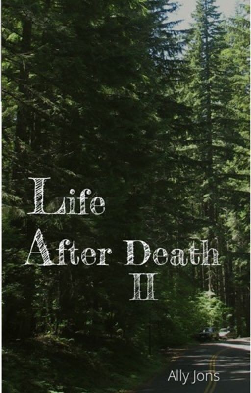 Life After Death II {ЗАВЕРШЕНО}
