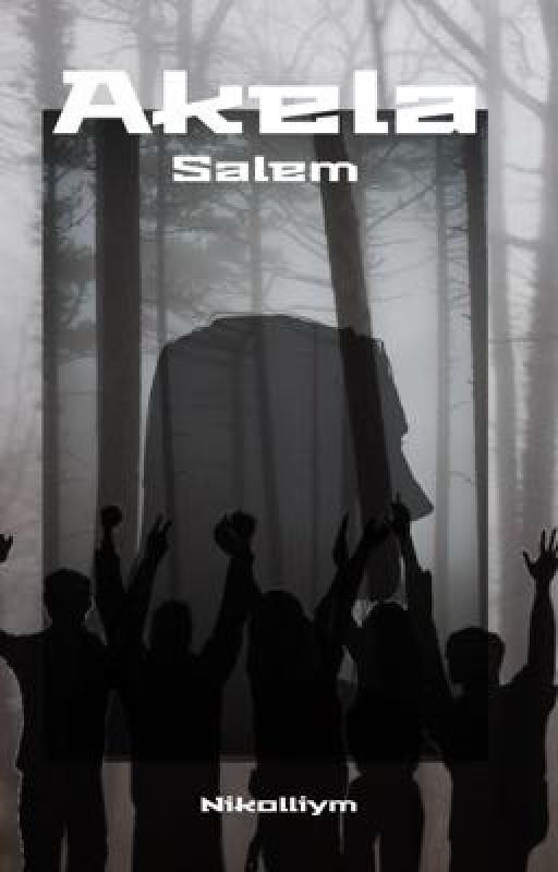 Акела: Салем