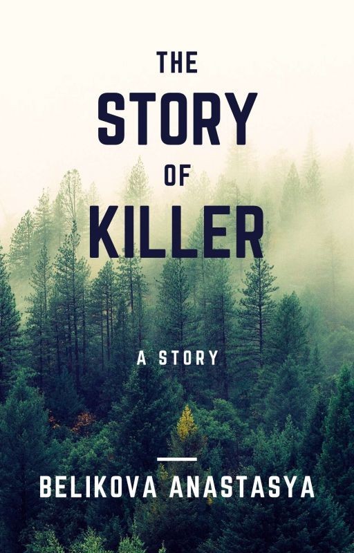 The Story of Killer