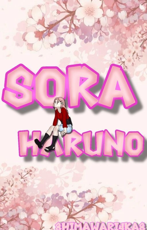 ♡Сора Харуно. Книга 1♡