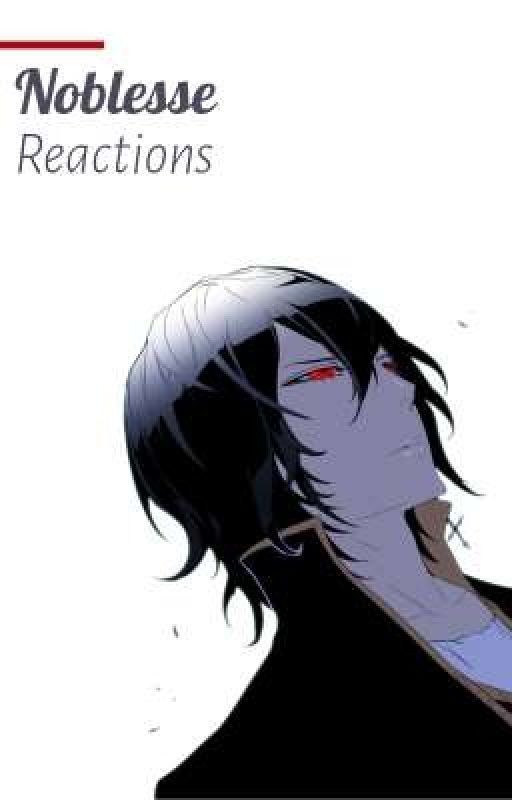 Noblesse: реакции //Закрыто!!!