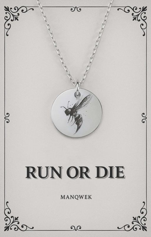 Run or Die
