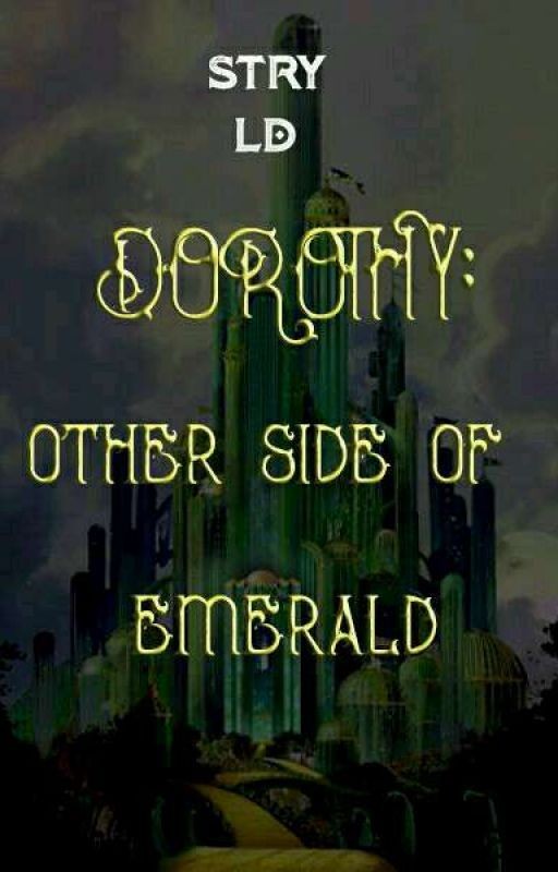 Дороти: Другая сторона изумруда