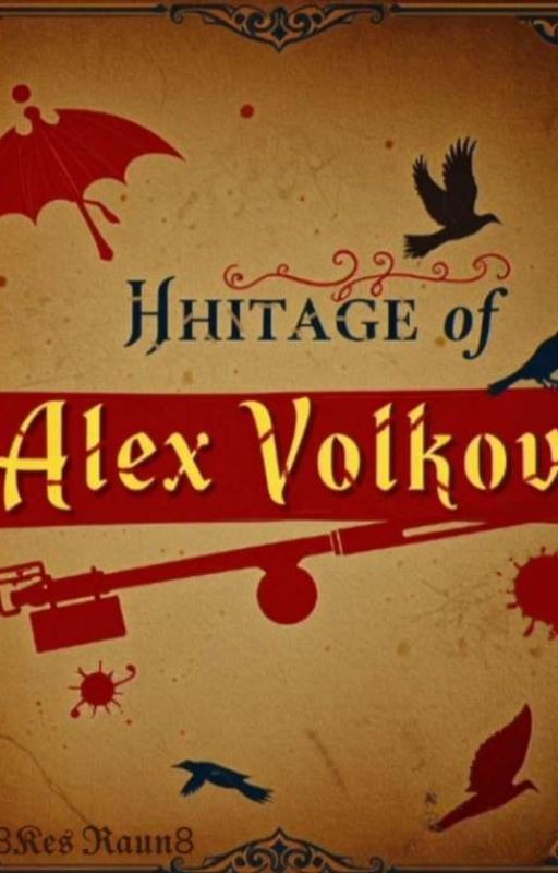 ~Наследие Алекса Волкова~