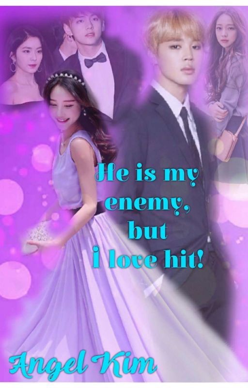 Он мой враг, но я его люблю