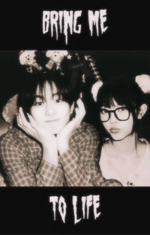 Bring me to life || Y.J