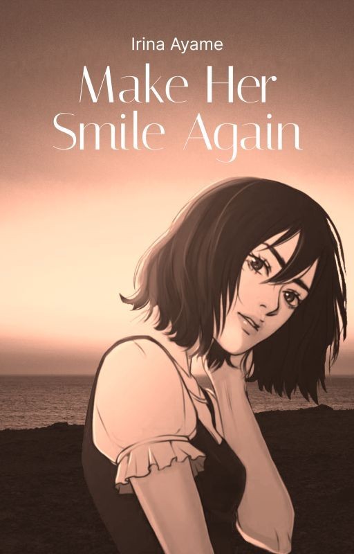 Make her smile again