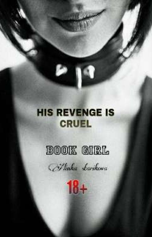 ЕГО МЕСТЬ ЖЕСТОКА (18+)