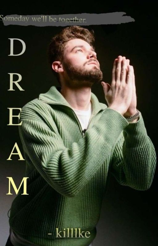 Dream [куертов/kuertov]