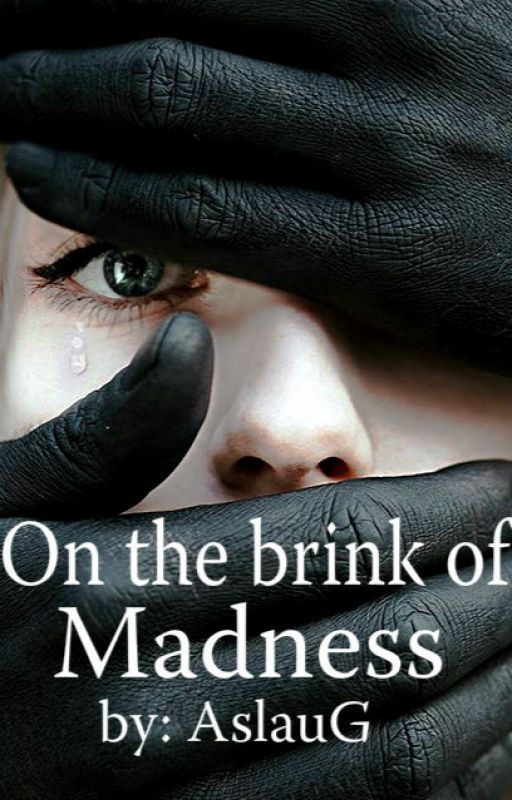 На грани безумия