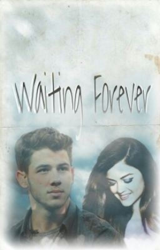 Waiting Forever