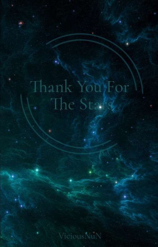 Thank You For The Stars./Спасибо Тебе За Звёзды