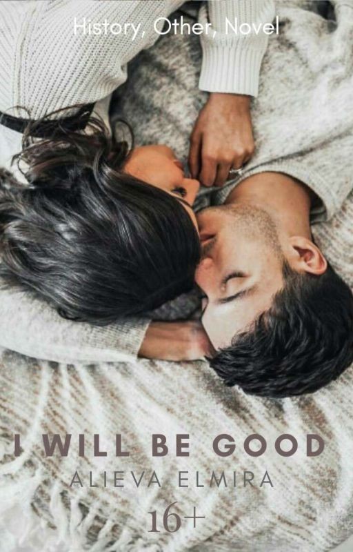 I will be good / Я буду хорошим