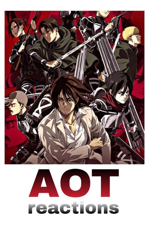 Attack On Titan Reactions