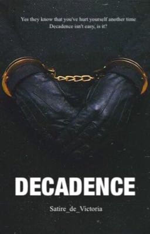 Decadence