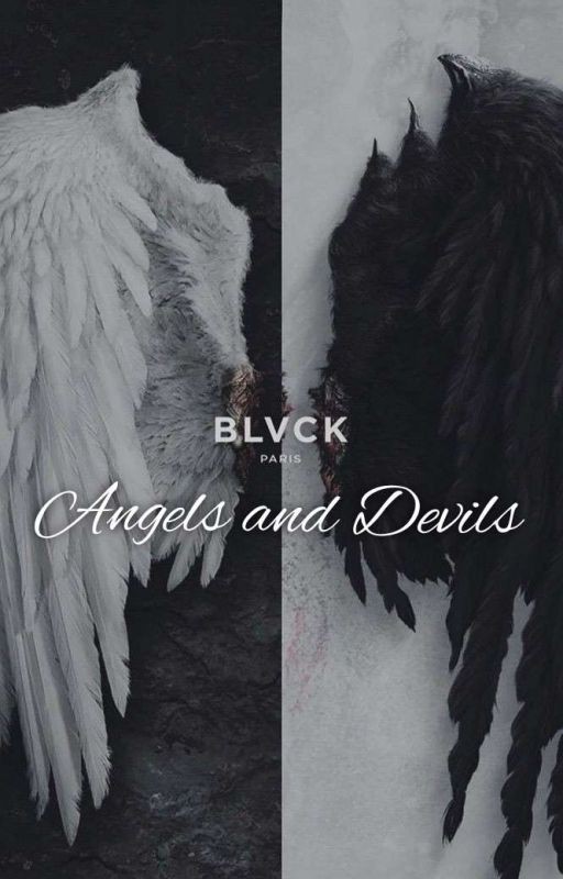 Angels and Devils