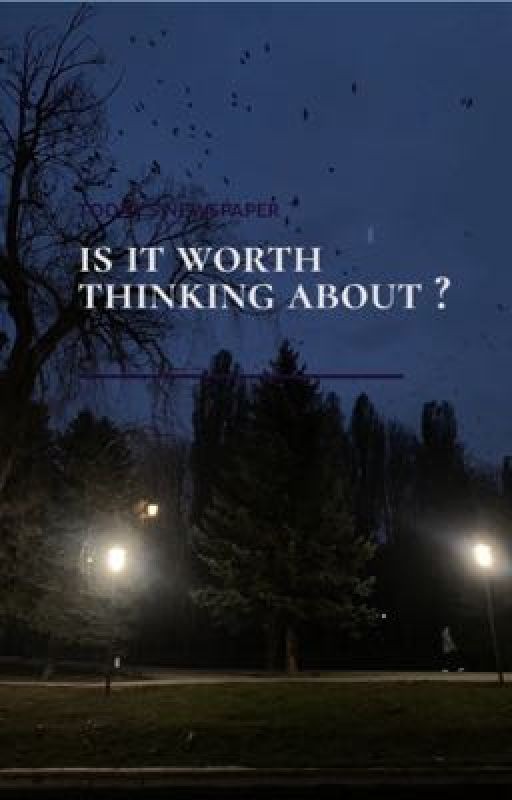 is it worth thinking about ?