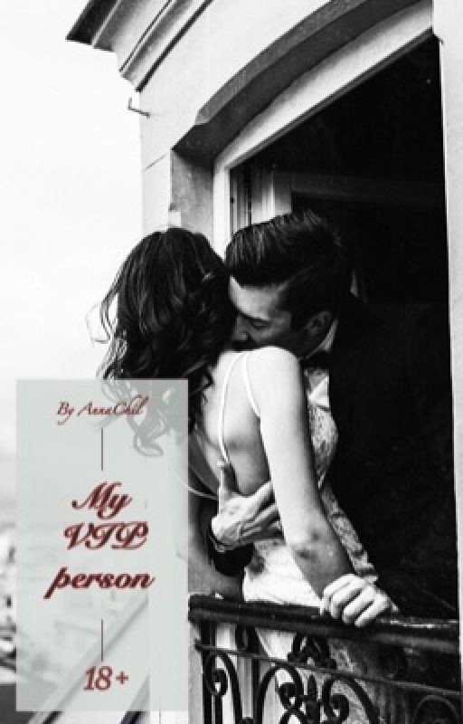 Моя VIP персона |18+| «Редактируется»