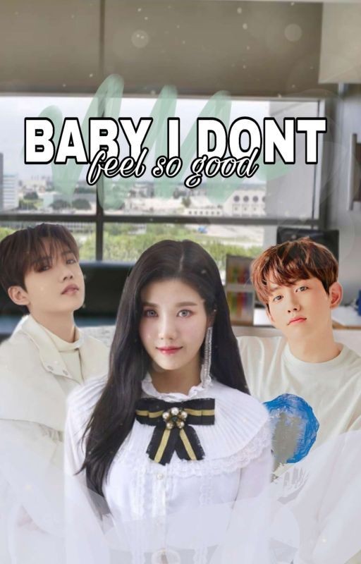 Baby , I Don't Feel So Good