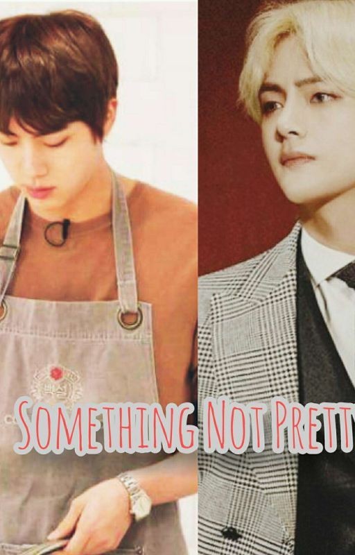 Something  Not Pretty