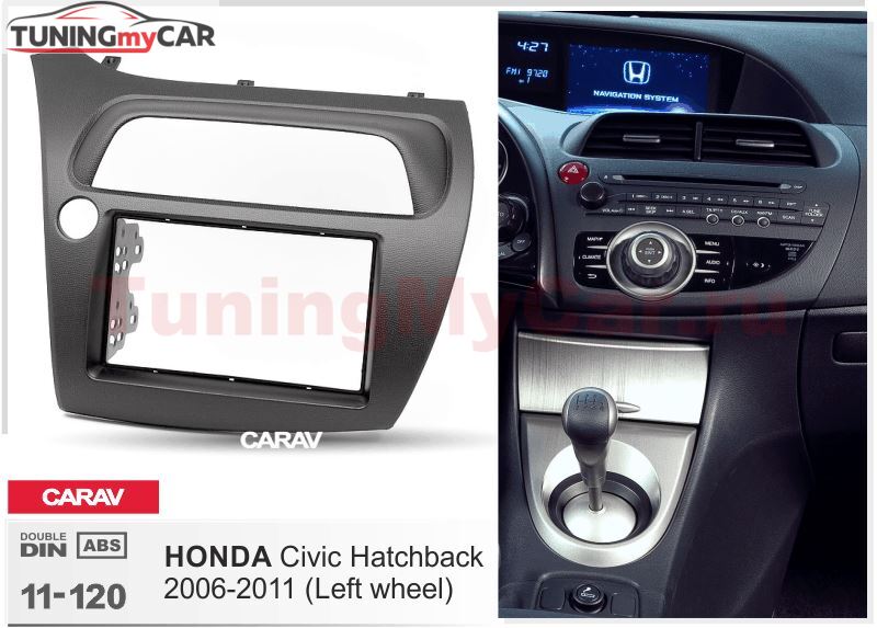 Переходная рамка для установки автомагнитолы CARAV 11-120: 2 DIN / 173 x 98 mm / 178 x 102 mm / HONDA Civic 2006-2011